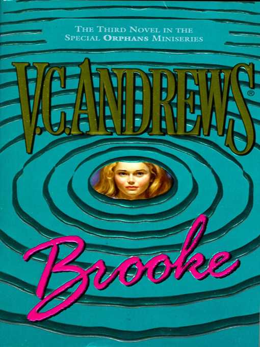 Title details for Brooke by V.C. Andrews - Wait list